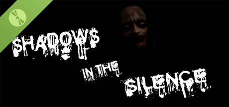 Shadows in the Silence Demo Banner