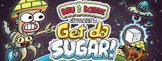 Bru & Boegie: Episode 2 - Get da SUGAR!