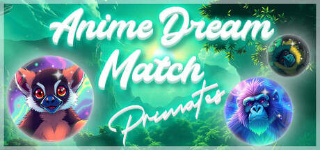 Anime Dream Match: Primatesの作品画像