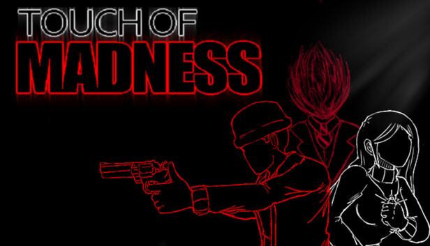 Touch of Madness