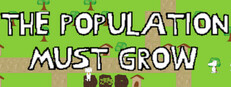 The Population Must Grow