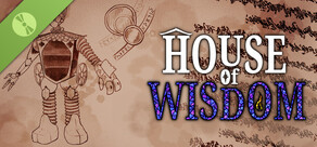 House of Wisdom Demo