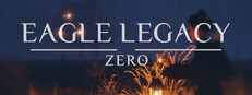 Eagle Legacy: Zero