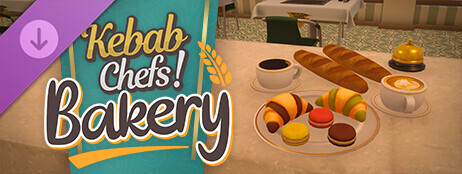 Kebab Chefs - Bakery DLC cover art