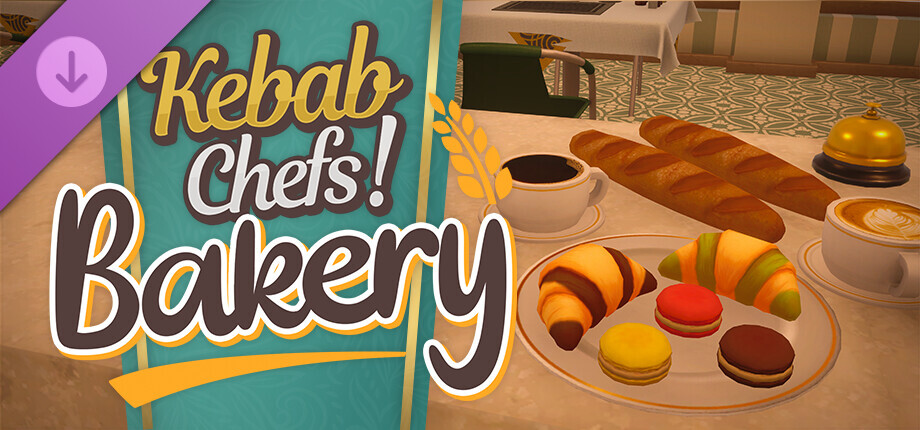 Kebab Chefs - Bakery DLC cover art