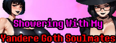 Showering With My Yandere Goth Soulmates Banner