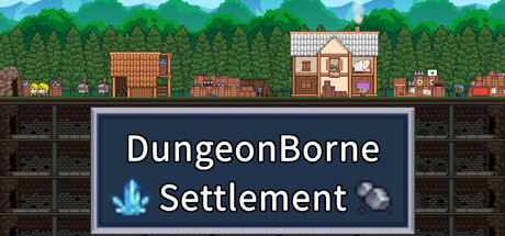 Dungeonborne Settlement