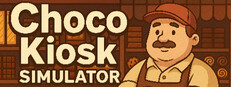 Choco Kiosk Simulator Playtest