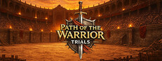 Path of the Warrior: Trials