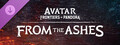 From The Ashes Expansion - Avatar: Frontiers of Pandora™