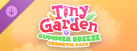 Tiny Garden - Summer Breeze Cosmetic Pack cover art