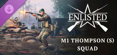 Enlisted - M1 Thompson (S) Squad cover image