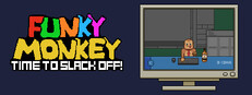 Funky Monkey: Time to Slack Off! Banner
