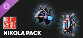 Bullet Yeeters - Nikola pack