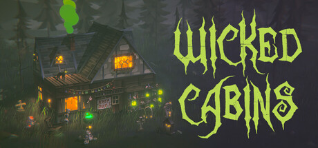 Wicked Cabins — Steam game cover