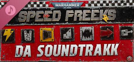 Warhammer 40,000: Speed Freeks Da Soundtrakk banner image