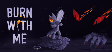 Burn With Me Playtest