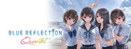 GAME: BLUE REFLECTION Quartet
