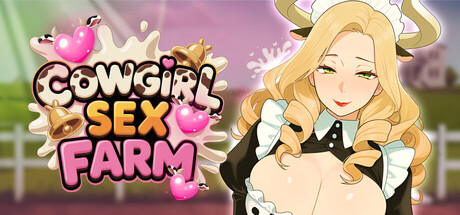 COWGIRL SEX FARM