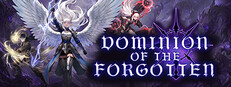 Dominion Of The Forgotten