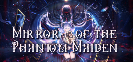 Mirror of the Phantom Maiden