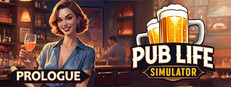 The Pub Life Simulator: Prologue Banner
