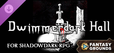 Fantasy Grounds - Dwimmerdark Hall for Shadowdark RPG cover art
