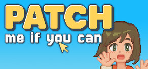 Patch me if you can