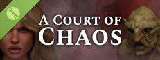 A Court of Chaos Demo Banner
