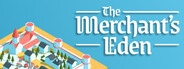 The Merchant's Eden