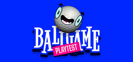 Ballgame Playtest