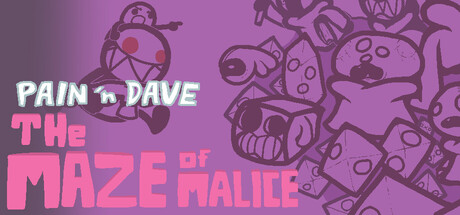 Image for Pain 'n Dave: The Maze of Malice