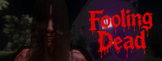 Fooling Dead Banner