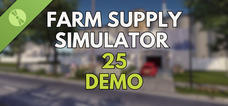 Farm Supply Simulator 25 Demo