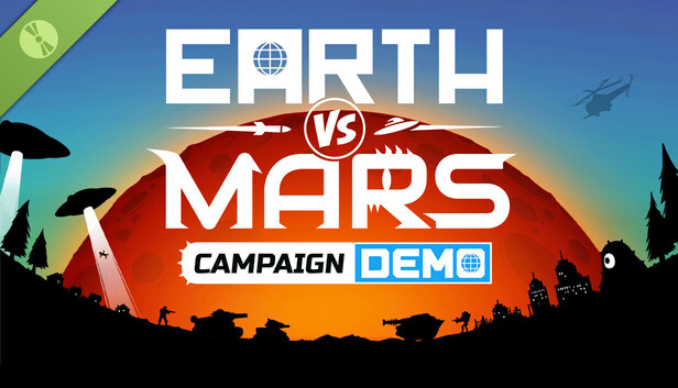 Earth vs Mars Campaign Demo
