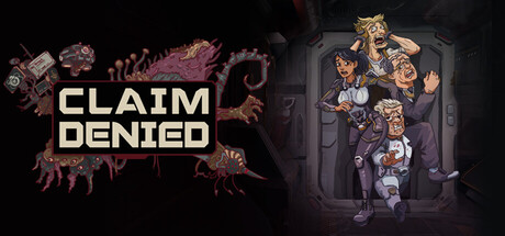 Claim Denied - similar game to 异变危机 by Quark .Inc