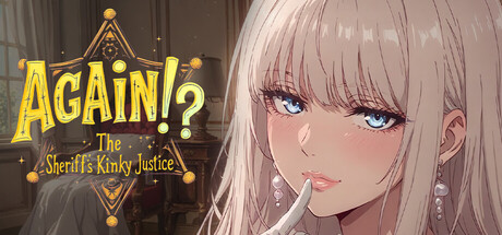 Again!? The Sheriff’s Kinky Justice