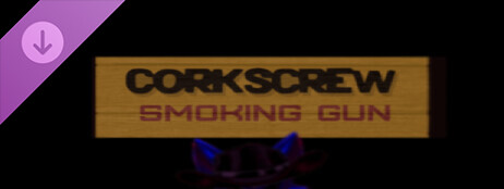 CORKSCREW: SMOKING GUN cover art
