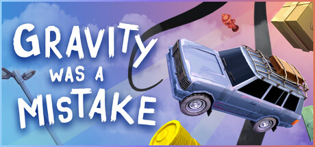 Gravity Was A Mistake