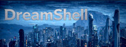 Dream Shell