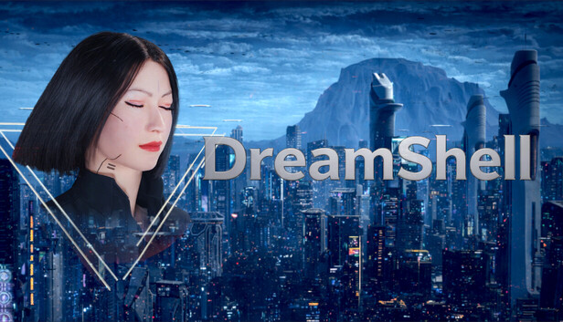Dream Shell