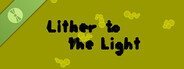 Lither to the Light Demo