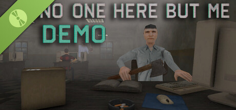 No One Here But Me Demo