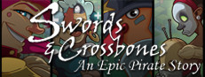 Swords & Crossbones: An Epic Pirate Story