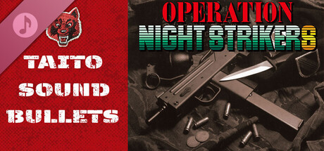 Operation Night Strikers - TAITO SOUND BULLETS banner image