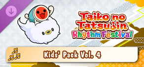 Taiko no Tatsujin: Rhythm Festival - Kids' Pack Vol. 4