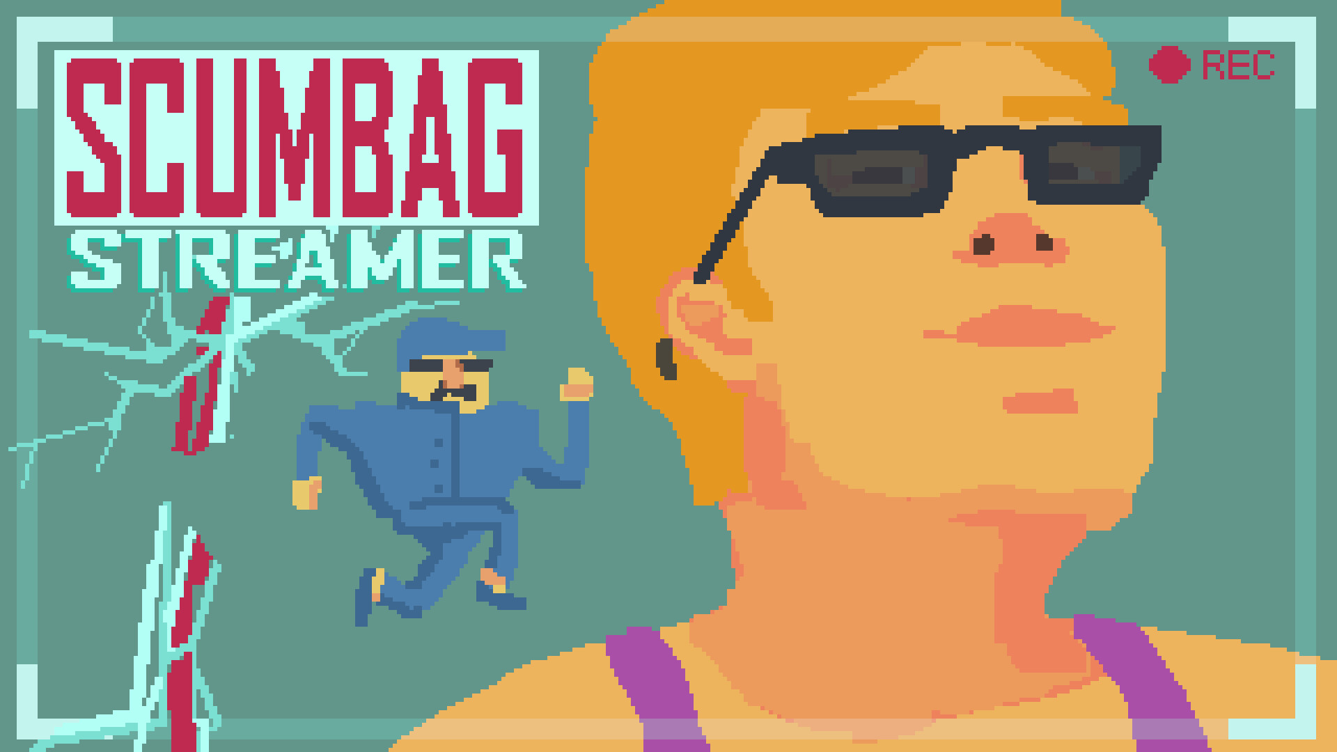 Scumbag Streamer screenshot #1