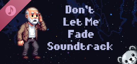 Don't Let Me Fade Soundtrack cover art