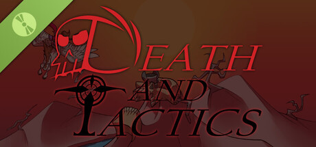 Death and Tactics Demo