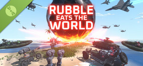 Rubble Eats The World Demo
